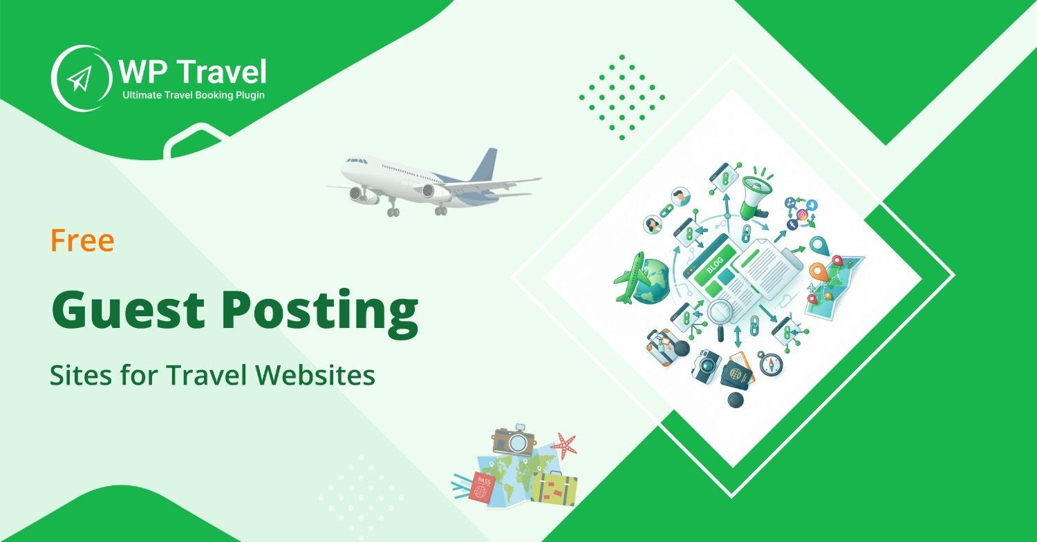 Free Guest Posting Sites for Travel Website