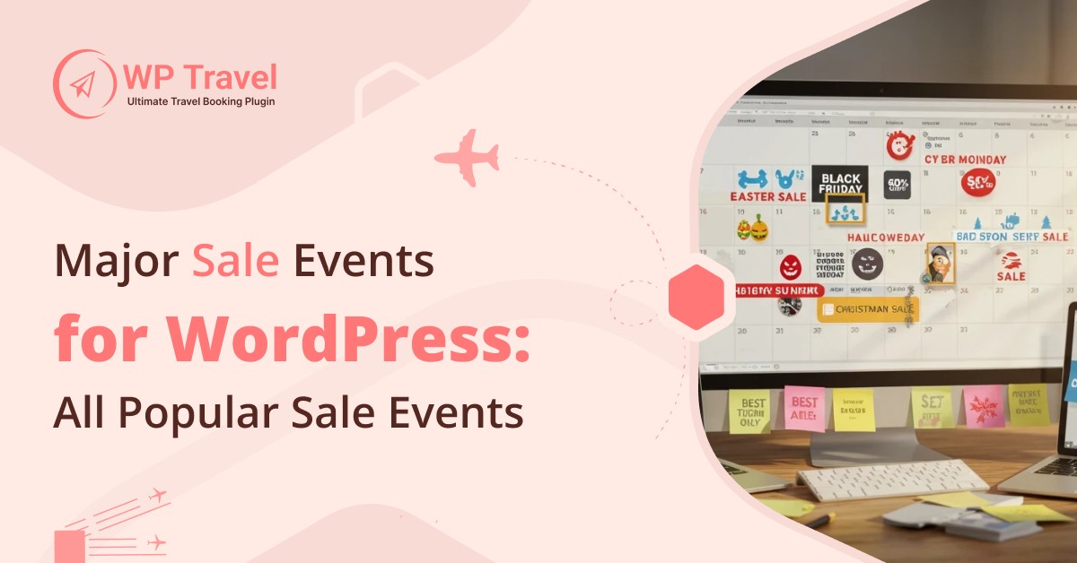 Major Sale Events for WordPress- All Popular Sale Events