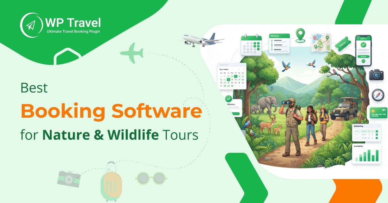 Best Booking Software for Nature & Wildlife Tours