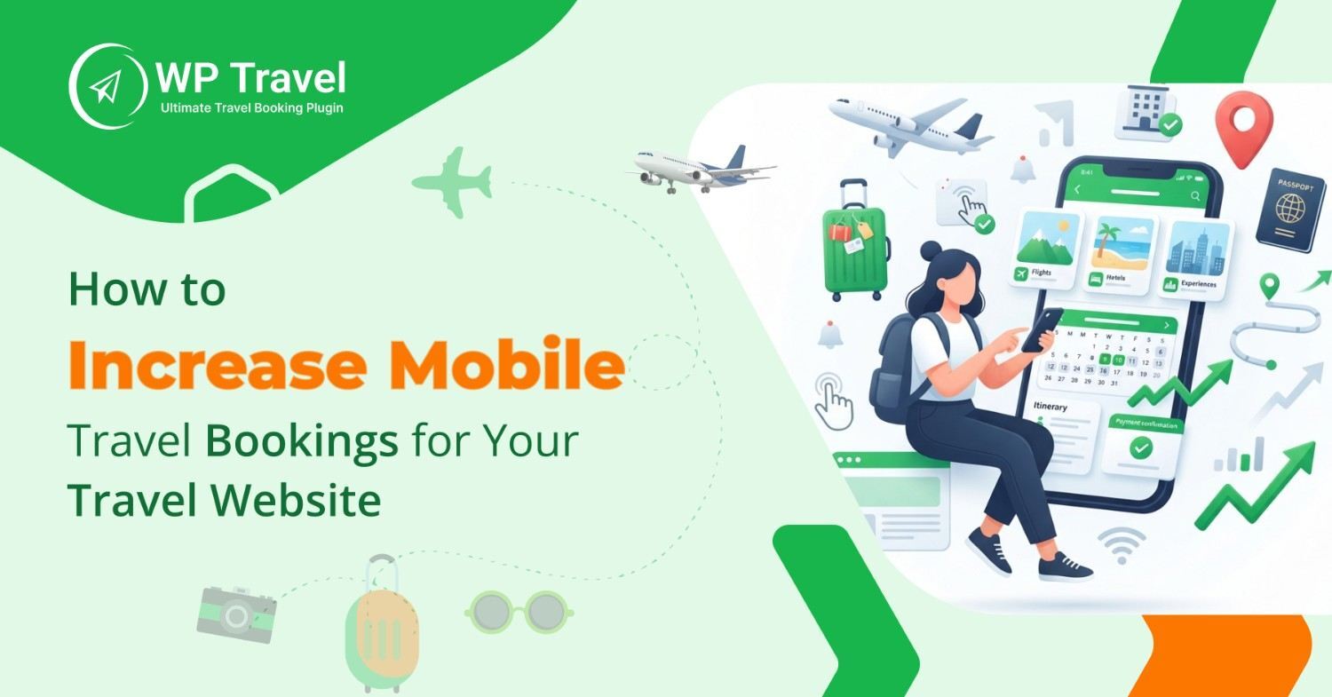 How to Increase Mobile Bookings for Travel site
